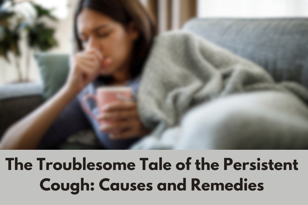 Persistent Cough: Possible Causes
