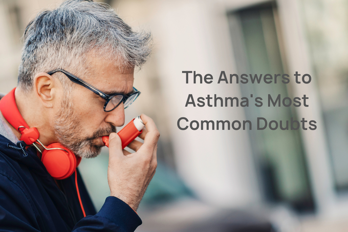 The Answers to Asthma's Most Common Doubts