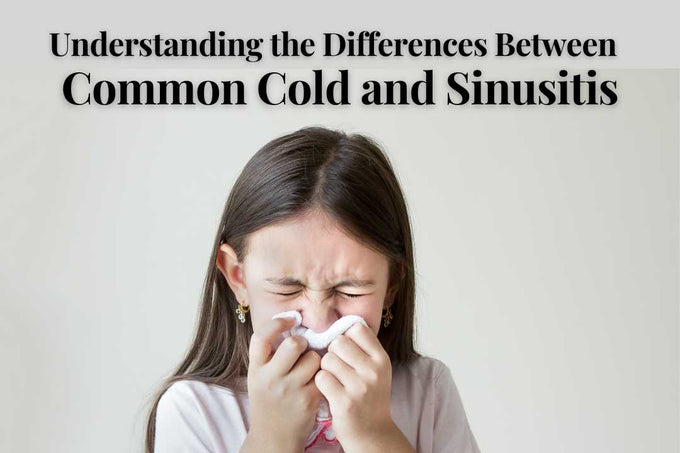Understanding the Differences Between the Common Cold and Sinusitis