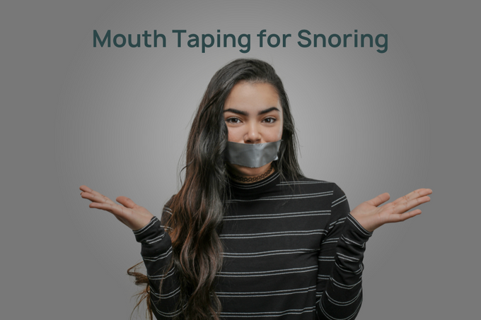 Mouth Taping For Snoring
