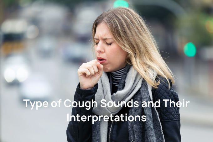 Type of Cough Sounds and Their Interpretations