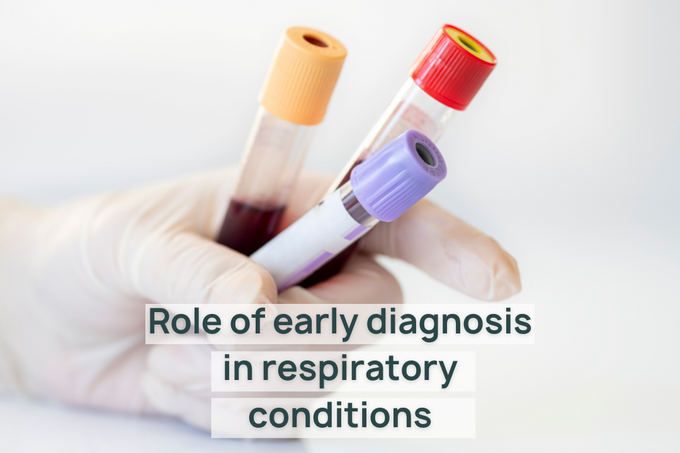 Role of Early Diagnosis in Respiratory Conditions